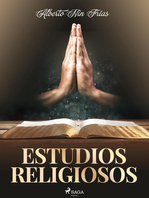Title details for Estudios religiosos by Alberto Nin Frías - Available